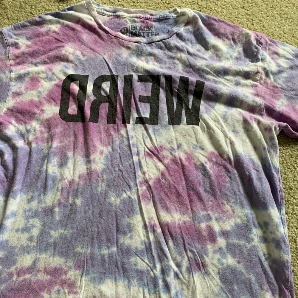 🎉 (5/$20) “weird” tie dye T-shirt